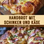 Handbrot mit Schinken und Käse 14 Pinterest Hidden Image